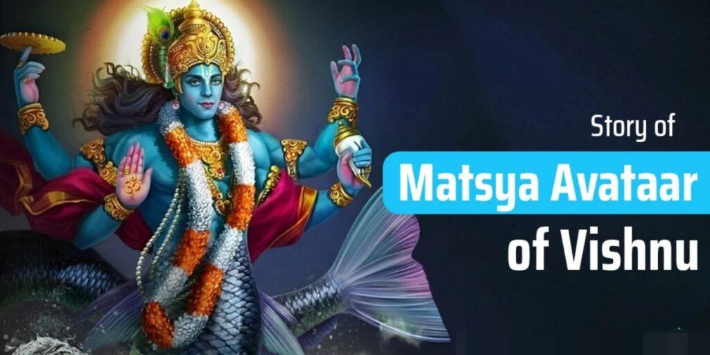 Matsya Avatar 